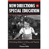 New Directions in Special Education: Eliminating Ableism in Policy And Practice