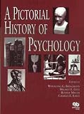 A Pictorial History of Psychology