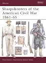 Sharpshooters of the American Civil War 1861-1865 (Warrior)