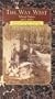 Way West 4: 1877-93 Ghost Dance [VHS]