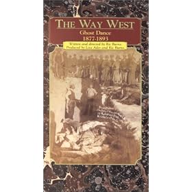 Way West 4: 1877-93 Ghost Dance [VHS]