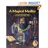 A Magical Medley