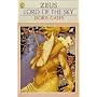 Lord of the Sky: Zeus (Greek Myths)