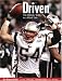 Driven: 2004 New England Patriots Super Bowl by Globe Newspaper Co. ISBN 1572437758