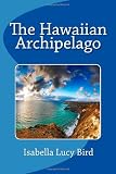 The Hawaiian Archipelago