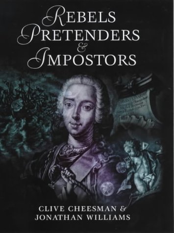 Rebels, Pretenders and Impostors