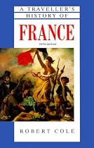 Travellers History Of France
