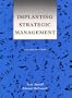 Implanting Strategic Management (2nd Edition)