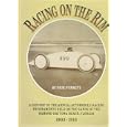  Racing on the Rim: A History of the Annual Automobile Racing Tournaments Held on the Sands of the Ormond-Daytona Beach,... by Dick Punnett and yvonne Punnett