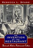 Cover of The Invention of the Restaurant by RL Spang 0674000641