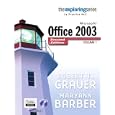 Exploring Microsoft Office 2003 , Volume 1 (2nd Edition) (Exploring)