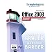 Exploring Microsoft Office 2003 , Volume 1 (2nd Edition)