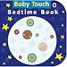 Baby Touch Bedtime Book (Baby Touch)