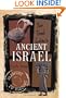 Your Travel Guide To Ancient Israel