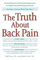The Truth About Back Pain: A Revolutionary, Individualized Approach to Diagnosing and Healing Back Pain