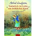 Nat�rlich ist Lotta ein fr�hliches Kind