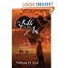The Bible or the Axe: One Man's Dramatic Escape From Persecution in the Sudan