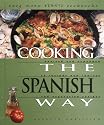 Cooking the Spanish Way (Easy Menu Ethnic Cookbooks)