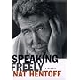 Speaking Freely: A Memoir