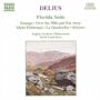 Frederick Delius: Orchestral Works