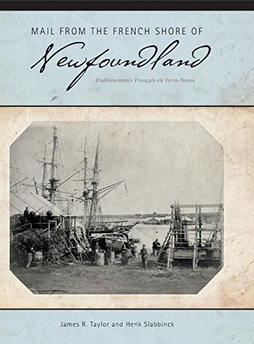 Mail from the French Shore of Newfoundland - Etablissements Francais En Terre Neuve