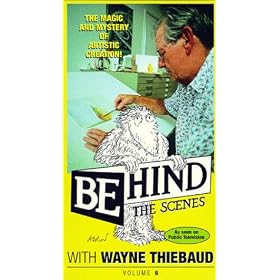 Behind the Scenes with Wayne Thiebaud [VHS]