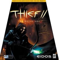 Thief II: The Metal Age