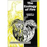 the ecology of fire cambridge studies in ecology