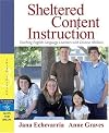 Sheltered Content Instruction: Teaching English-Language Learners with Diverse Abilities