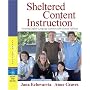 Sheltered Content Instruction: Teaching English Language Learners with Diverse Abilities (3rd Edition)