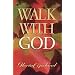 Walk With God