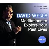 Meditations To Explore Your Past Livesby David Wells