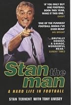 Stan the Man: A Hard Life in Football