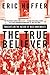 The True Believer