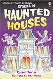Stories of haunted houses