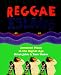 Reggae Island: Jamaican Music in the Digital Age