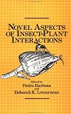 Novel Aspects of Insect-Plant Interactions