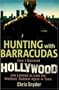 Hunting With Barracudas