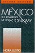 Mexico: The Remaking of an Economy
