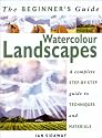 Watercolour Landscapes (The Beginner's Guide)