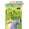 The Cuckoo Tree (The Wolves Of Willoughby Chase Sequence)