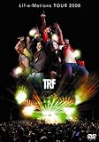 TRF Lif-e-Motions Tour 2006 [DVD]