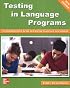 Testing In Language Programs: A Comprehensive Guide To English Language Assessment