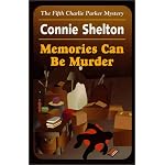 Memories Can Be Murder : The Fifth Charlie Parker Mystery book cover