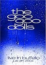 Goo Goo Dolls...