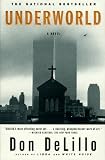 Underworld: A Novel