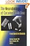 The Neurobiology of Cocaine Addiction: From Bench to Bedside (Journal of Addictive Diseases)