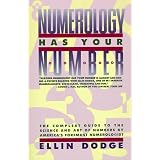 Store Numerology Has Your Number: The Compleat Guide to the Science and Art of Numbers by America's Foremost Numerologist
