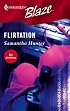 Flirtation (Harlequin Blaze)