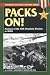 Packs On!: Memoirs Of The 10th Mountain Division In World War Ii (stackpole Military History Series)